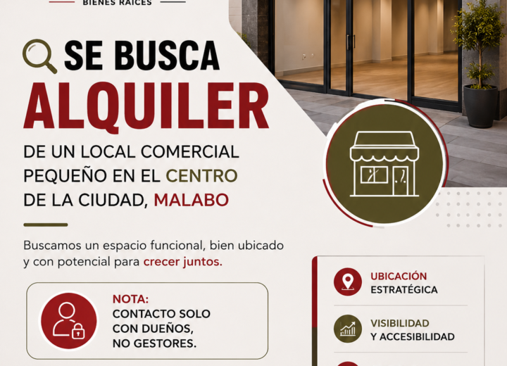 SE BUSCA ALQUILER DE UN LOCAL COMERCIAL