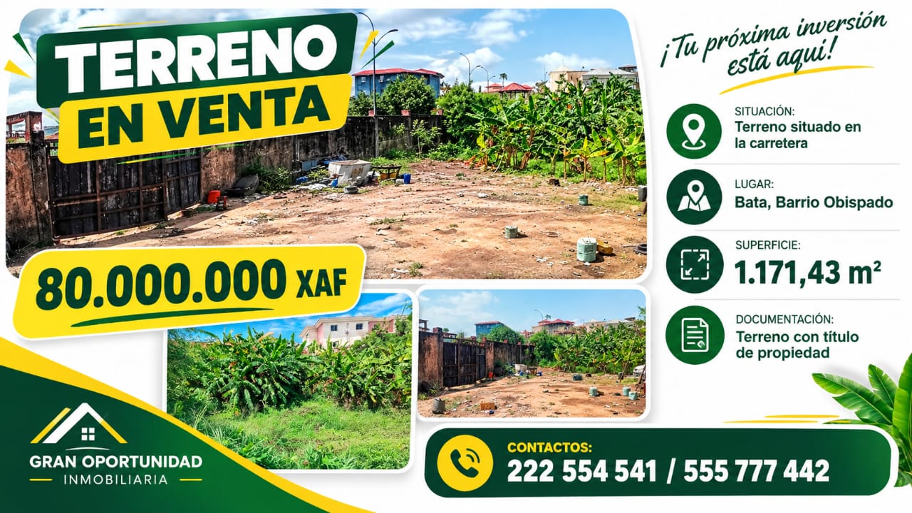 VENTA DE TERRENO EN BATA