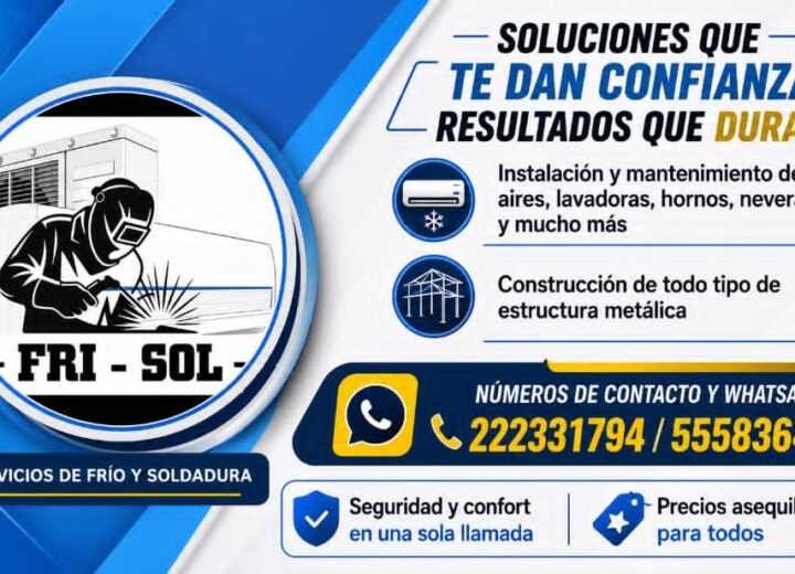 FRI-SOL: Frío y Soldadura a tu alcance
